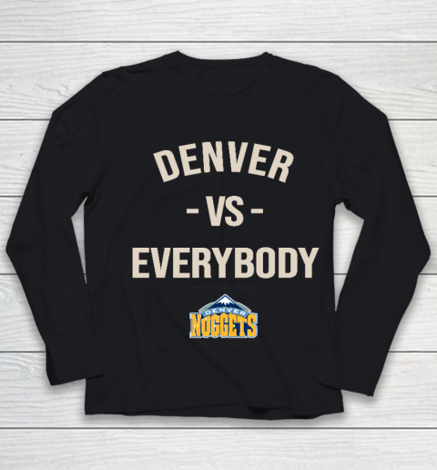 Denver Nuggets Vs Everybody Youth Long Sleeve