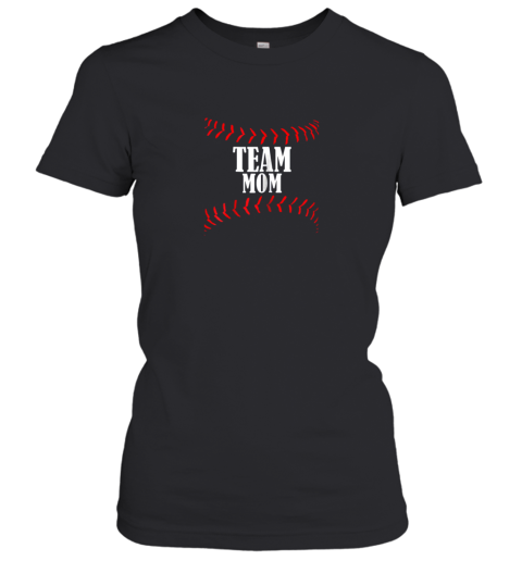 Baseball Softball Team Mom Shirt Gift Women's T-Shirt