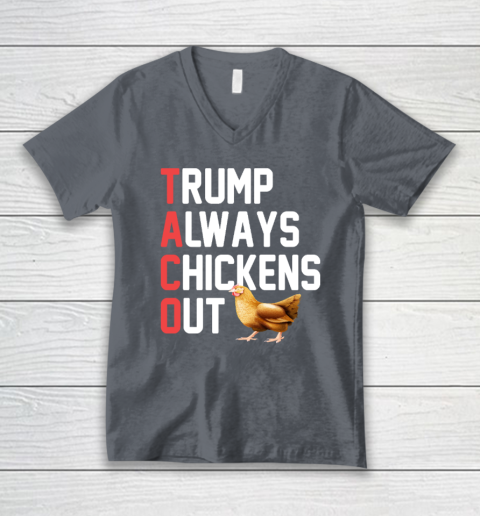 Political Trending TACO Trump Always Chickens Out V-Neck T-Shirt 3