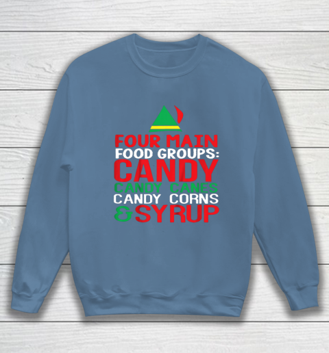 4 Main Food Groups Elf Buddy Christmas Sweatshirt 6
