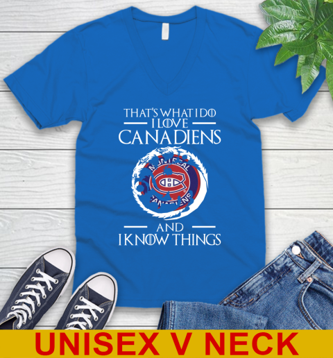 Montreal Canadiens NHL Hockey That's What I Do I Love My Team And I Know Things Game Of Thrones 51