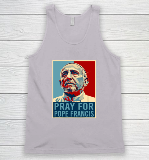 Pray For Pope Francis Tank Top 2