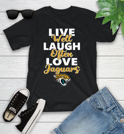 NFL Football Jacksonville Jaguars Live Well Laugh Often Love Shirt Youth T-Shirt