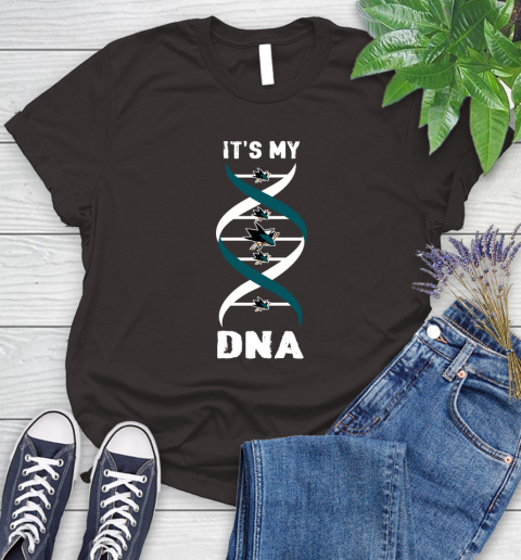 San Jose Sharks NHL Hockey It's My DNA Sports Women's T-Shirt 11