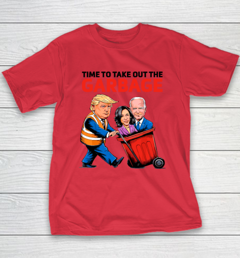 Garbage For Trump 2024  Time To Take Out The Garbage Youth T-Shirt 7