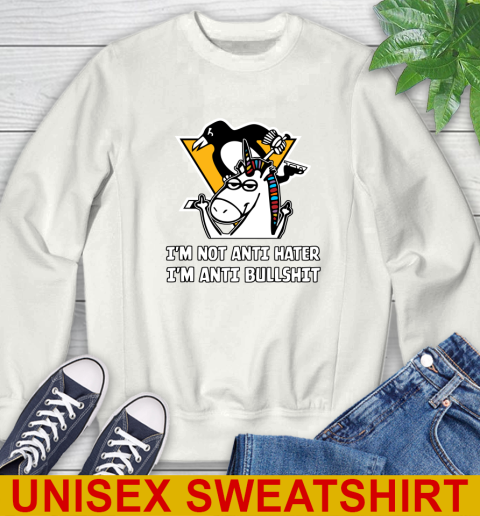 Pittsburgh Penguins NHL Hockey Unicorn I'm Not Anti Hater I'm Anti Bullshit Sweatshirt
