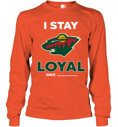 Minnesota Wild I Stay Loyal tn4o minnesota wild i stay loyal youth long sleeve 50 front orange