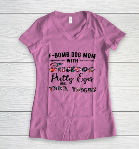 Womens Dog Mom With Tattoos Pretty Eyes Thick Thighs T-Shirt Womens Dog Mom With Tattoos Pretty Eyes Thick Thighs T-Shirt