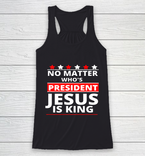 Jesus Is Still King Patriotic Christian Faith Racerback Tank
