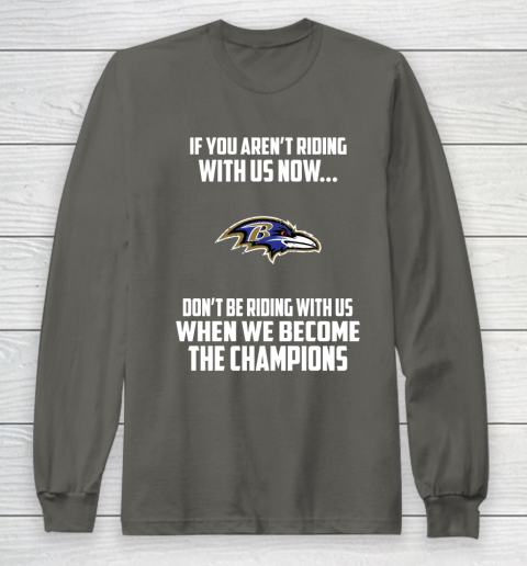 NFL Baltimore Ravens Football We Become The Champions Long Sleeve T-Shirt 5