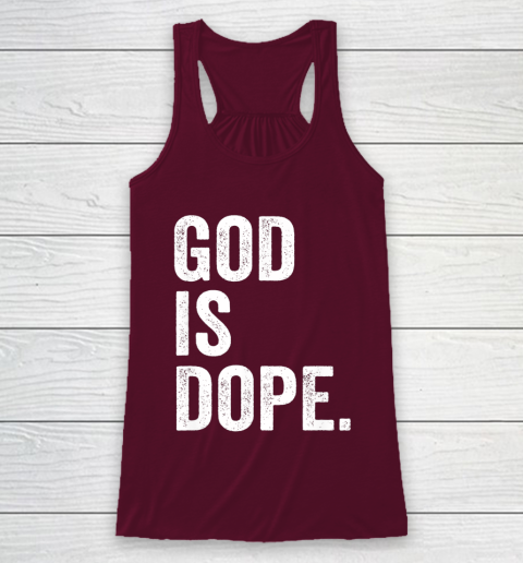 God Is Dope Racerback Tank 2