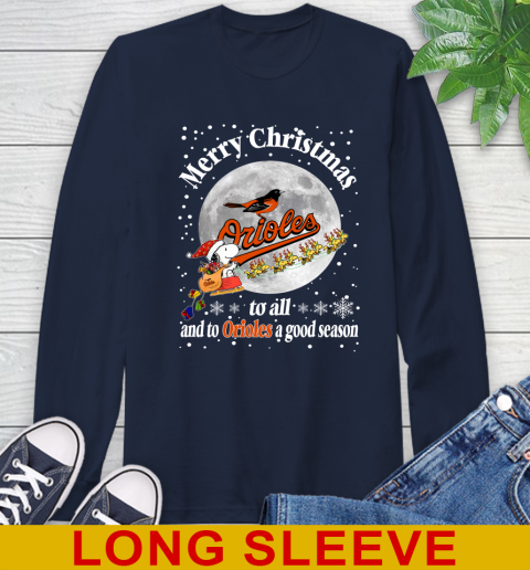 Baltimore Orioles Merry Christmas To All And To Orioles A Good Season MLB Baseball Sports Long Sleeve T-Shirt 3
