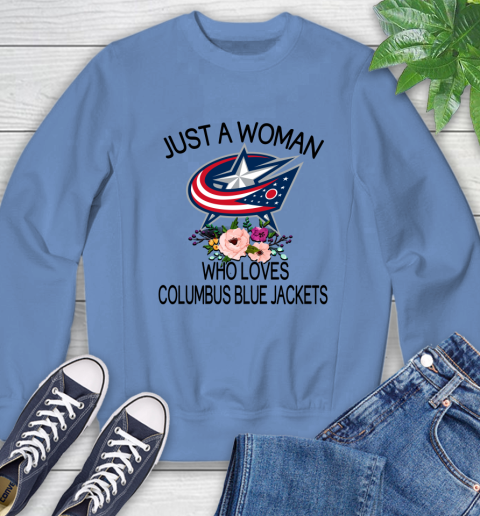NHL Just A Woman Who Loves Columbus Blue Jackets Hockey Sports Sweatshirt 8