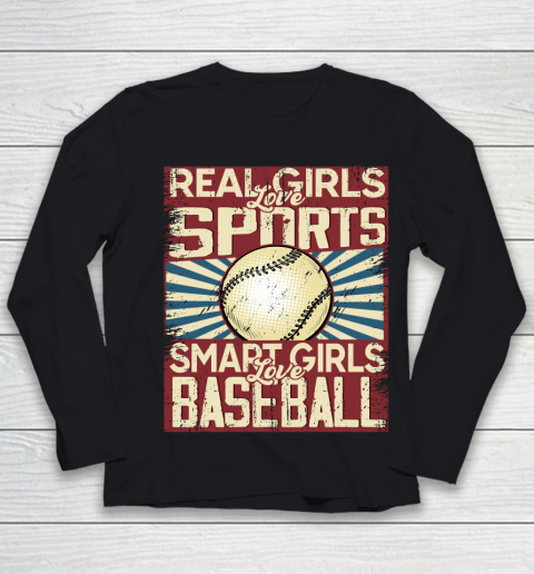 Real girls love sports smart girls love Baseball Youth Long Sleeve