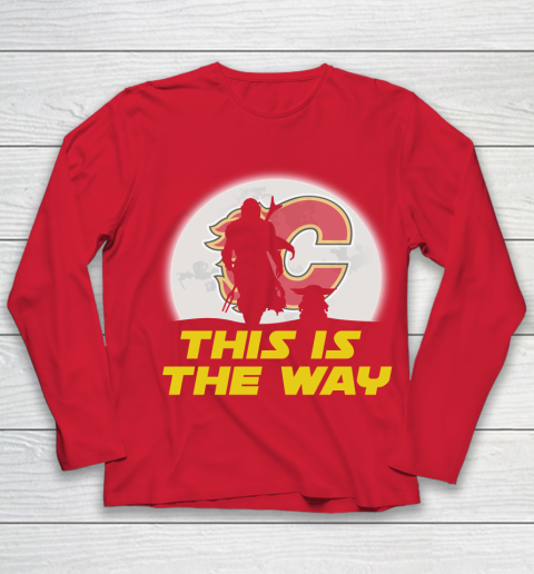 Calgary Flames NHL Ice Hockey Star Wars Yoda And Mandalorian This Is The Way Youth Long Sleeve 8