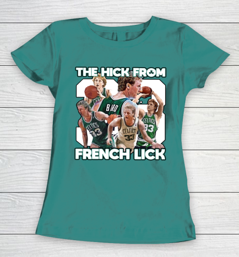 33 The Hick From French Lick Women's T-Shirt 10