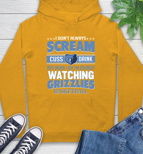 Memphis Grizzlies NBA Basketball I Scream Cuss Drink When I'm Watching My Team Hoodie 2