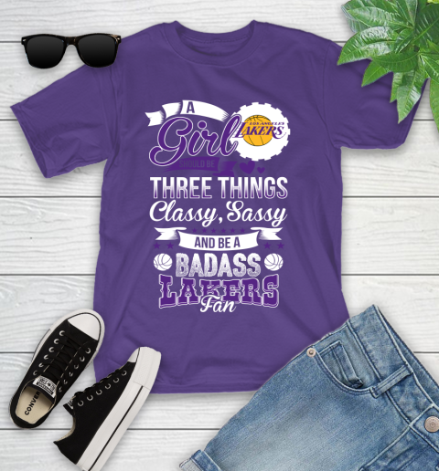 Los Angeles Lakers NBA A Girl Should Be Three Things Classy Sassy And A Be Badass Fan Youth T-Shirt 3