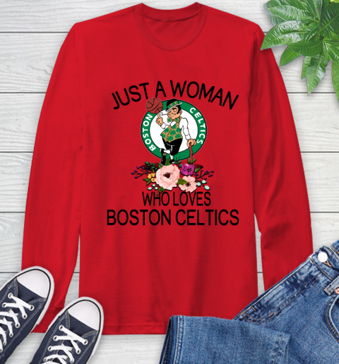 NBA Just A Woman Who Loves Boston Celtics Basketball Sports Long Sleeve T-Shirt 9
