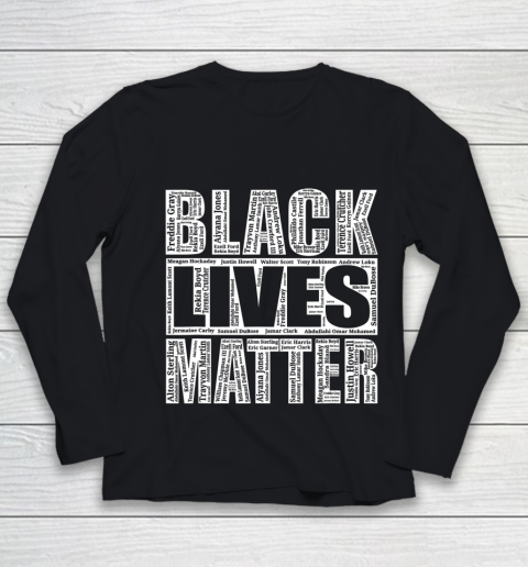 Black Lives Matter T Shirt With Names Of Victims BLM Youth Long Sleeve
