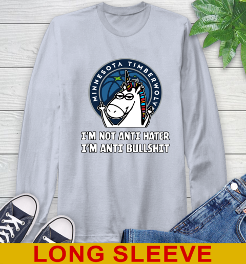 Minnesota Timberwolves NBA Basketball Unicorn I'm Not Anti Hater I'm Anti Bullshit Long Sleeve T-Shirt 6