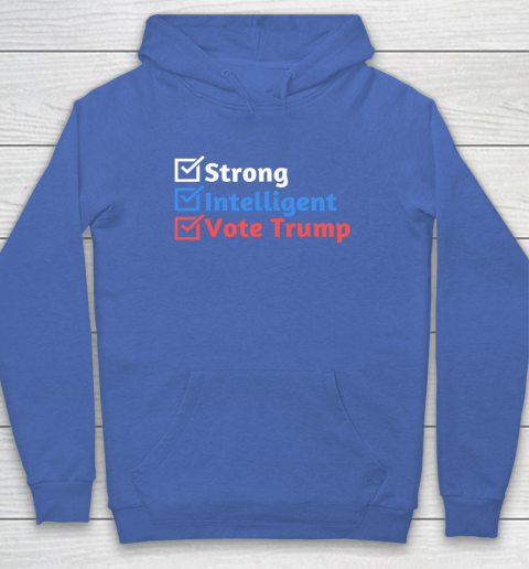 Strong Intelligent Women for Trump Girl MAGA Checklist Hoodie 5