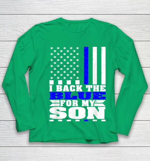 I Back The Blue For My Son Proud Police Mom Dad Cops Parent Thin Blue Line Youth Long Sleeve 5 I Back The Blue For My Son Proud Police Mom Dad Cops Parent Thin Blue Line Youth Long Sleeve - Image 5