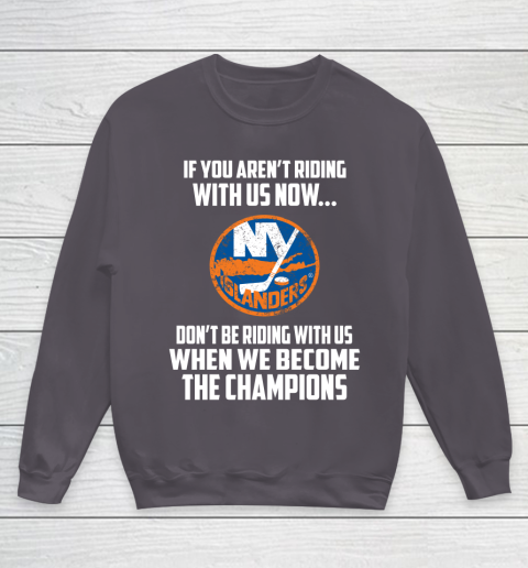 NHL New York Islanders Hockey We Become The Champions Youth Sweatshirt 5