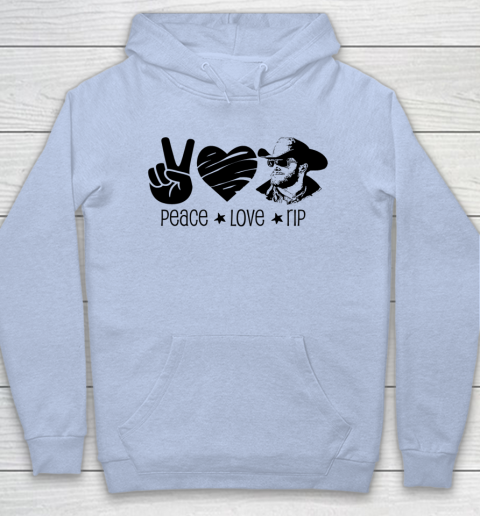 Rip Wheeler Shirt Peace Love Rip Hoodie 5