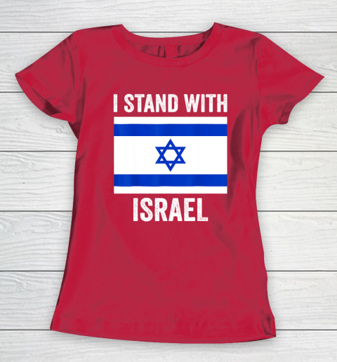 I Stand With Israel  Free Israel Women's T-Shirt 7