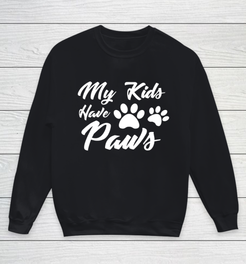 Dog Mom Shirt Cute Dog Paw Mom T Shirt My Kids Have Paws Youth Sweatshirt