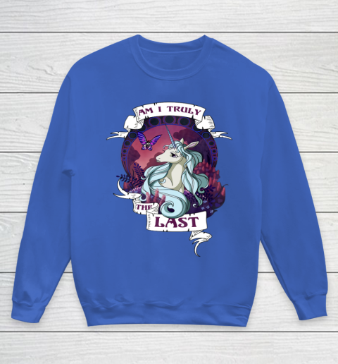 I am truly the last unicorn Youth Sweatshirt 6