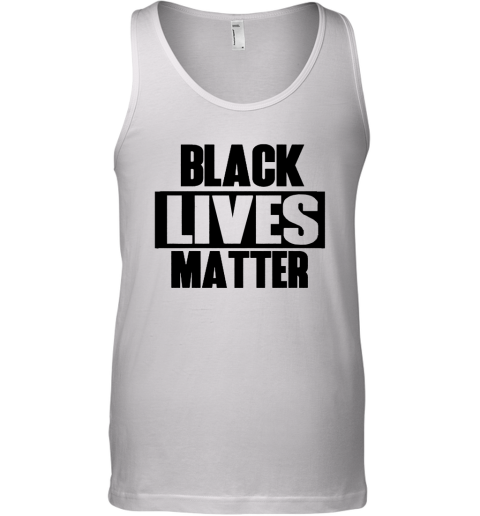 Black Lives Matter tshirt Tank Top