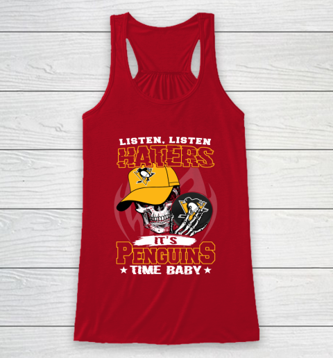 Listen Haters It is PENGUINS Time Baby NHL Racerback Tank 4