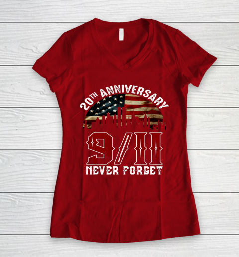 Never Forget 9 11 20th Anniversary Patriot Day 2021 Women's V-Neck T-Shirt 8