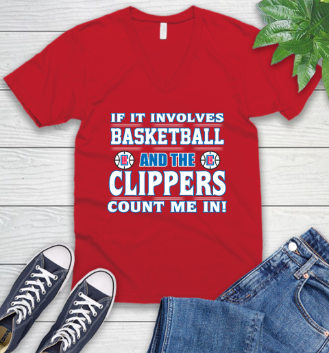 NBA If It Involves Basketball And Los Angeles Clippers Count Me In Sports V-Neck T-Shirt 7