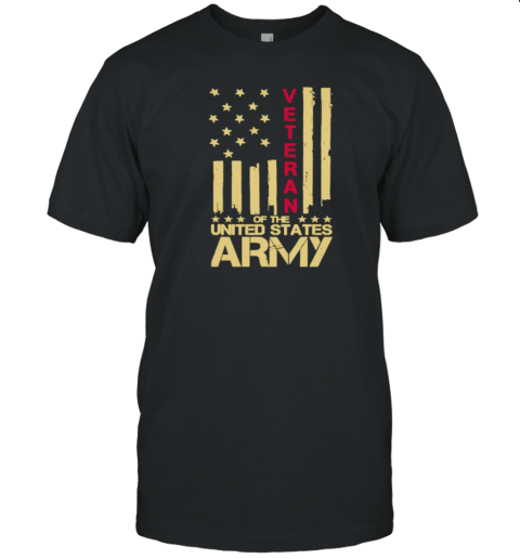 Veteran Of The United States Army T-Shirt