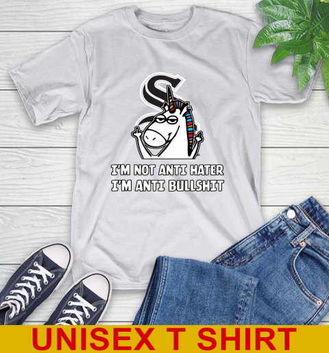 Chicago White Sox MLB Baseball Unicorn I'm Not Anti Hater I'm Anti Bullshit T-Shirt 12