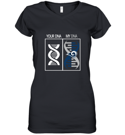 My DNA Is The Los Angeles Rams Football NFL Women's V-Neck T-Shirt