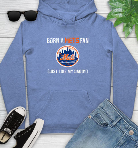 MLB Baseball New York Mets Loyal Fan Just Like My Daddy Shirt Youth Hoodie 11