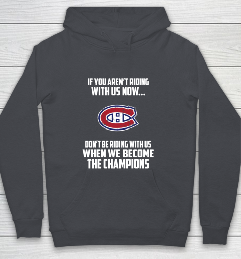 NHL Montreal Canadiens Hockey We Become The Champions Youth Hoodie 5