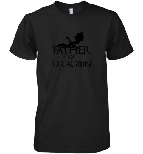 Fathers Of Dragons Mug Premium Men's T-Shirt