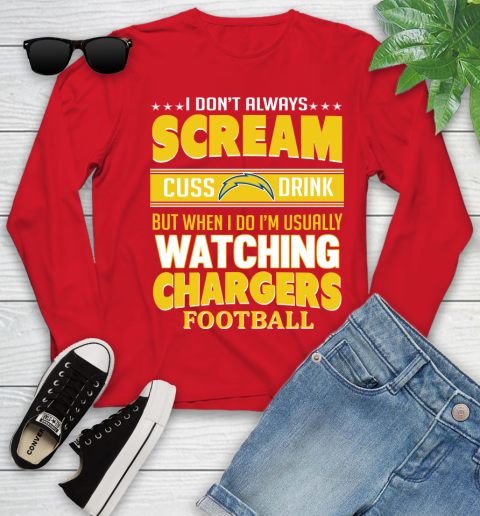 San Diego Chargers NFL Football I Scream Cuss Drink When I'm Watching My Team Youth Long Sleeve 11