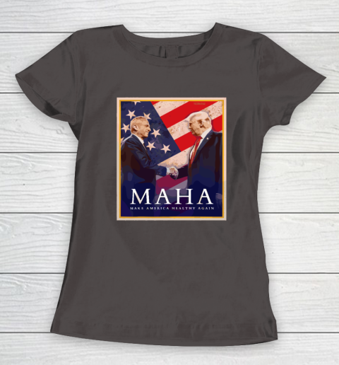 MAHA Make America Healthy Again Women's T-Shirt 5