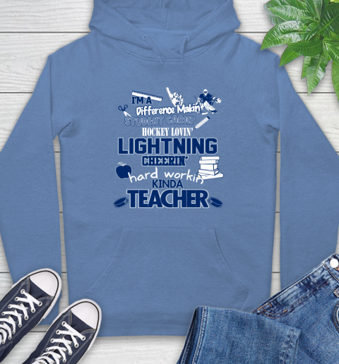 Tampa Bay Lightning NHL I'm A Difference Making Student Caring Hockey Loving Kinda Teacher Hoodie 11