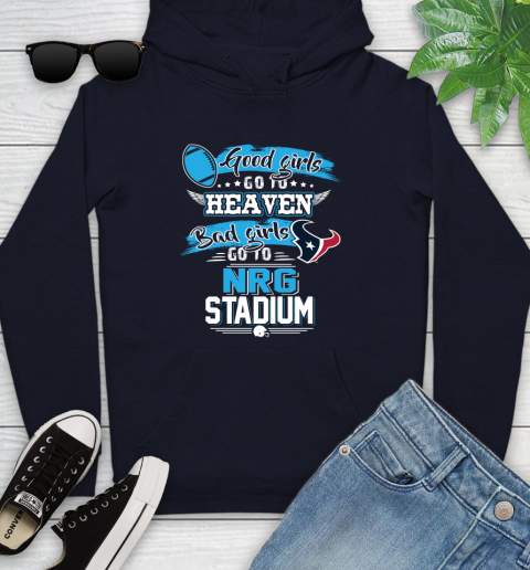 Houston Texans NFL Bad Girls Go To NRG Stadium Shirt Youth Hoodie 3