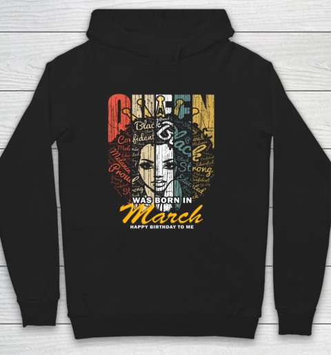 Queens are Born in March Shirts for Women Birthday Girl Hoodie
