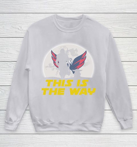 Washington Capitals NHL Ice Hockey Star Wars Yoda And Mandalorian This Is The Way Youth Sweatshirt 3