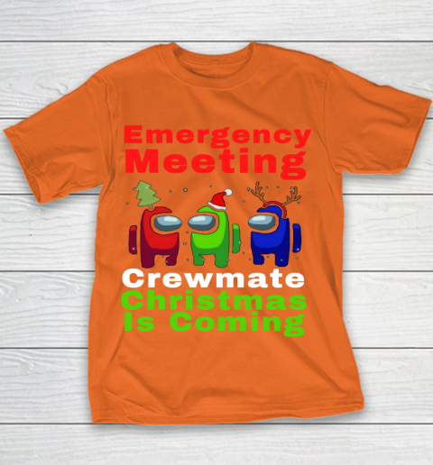 Among Us Emergency Meeting Crewmate Christmas Is Coming Youth T-Shirt 4