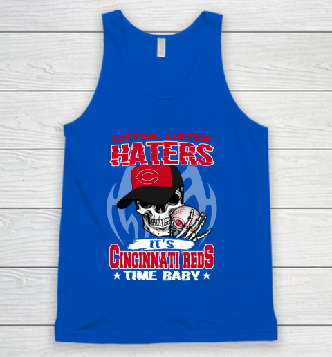 Listen Haters It is REDS Time Baby MLB Tank Top 4